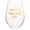 Chez Gagne What A Fucking Day Wine Glass
