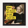 Chronicle Books GIFT Men To Avoid In Art And Life Book