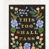 Rifle Paper Co. This Too Shall Pass Greeting Card