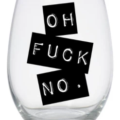 Buffalovely Oh F*ck No Wine Glass