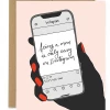 Unblushing GIFT Only Easy On Instagram Greeting Card