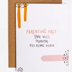 Black Lab Studio Parenting Fact Pee Alone Greeting Card
