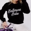 CLOTHING BRIGHTSIDE The Label Baltimore Babe Crewneck