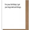 Pretty Alright Goods Hugs And Drugs Birthday Card GIFT