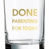 Chez Gagne GIFT Done Parenting Rocks Glass