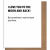 Pretty Alright Goods Moon & Back Greeting Card