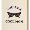Daydream Prints You're A Cool Mom Greeting Card