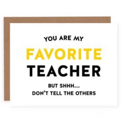 Pretty By Her My Favorite Teacher Card