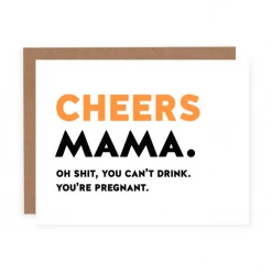 Pretty By Her Cheers Mama Card GIFT