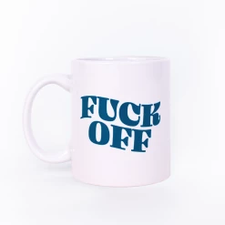 BRIGHTSIDE The Label Fuck Off Mug GIFT