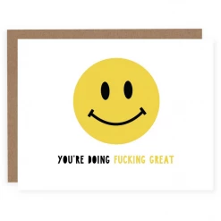 Pretty By Her GIFT You're Doing Fucking Great Card