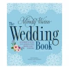 Workman Publishing The Wedding Book: An Expert's Guide